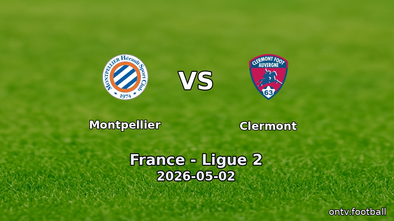 Montpellier vs Clermont