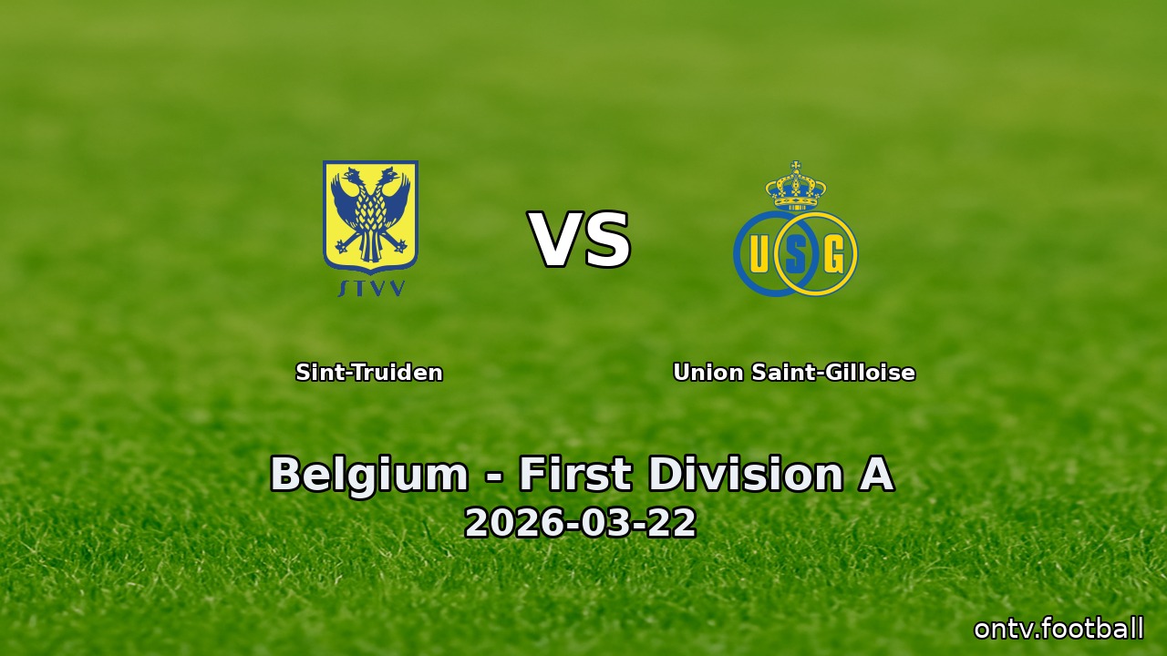 Sint-Truiden vs Union Saint-Gilloise