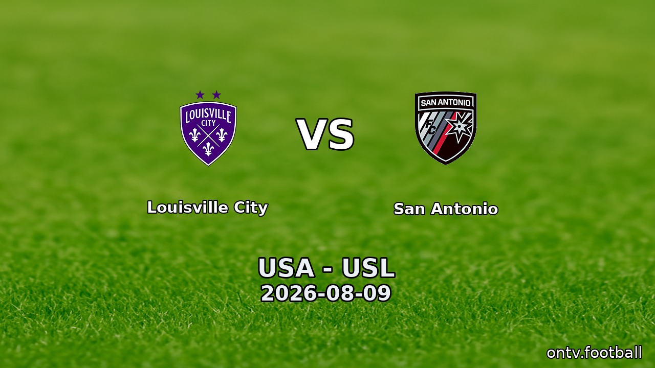 Louisville City vs San Antonio
