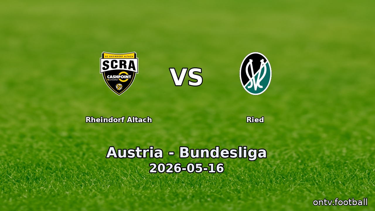 Rheindorf Altach vs Ried