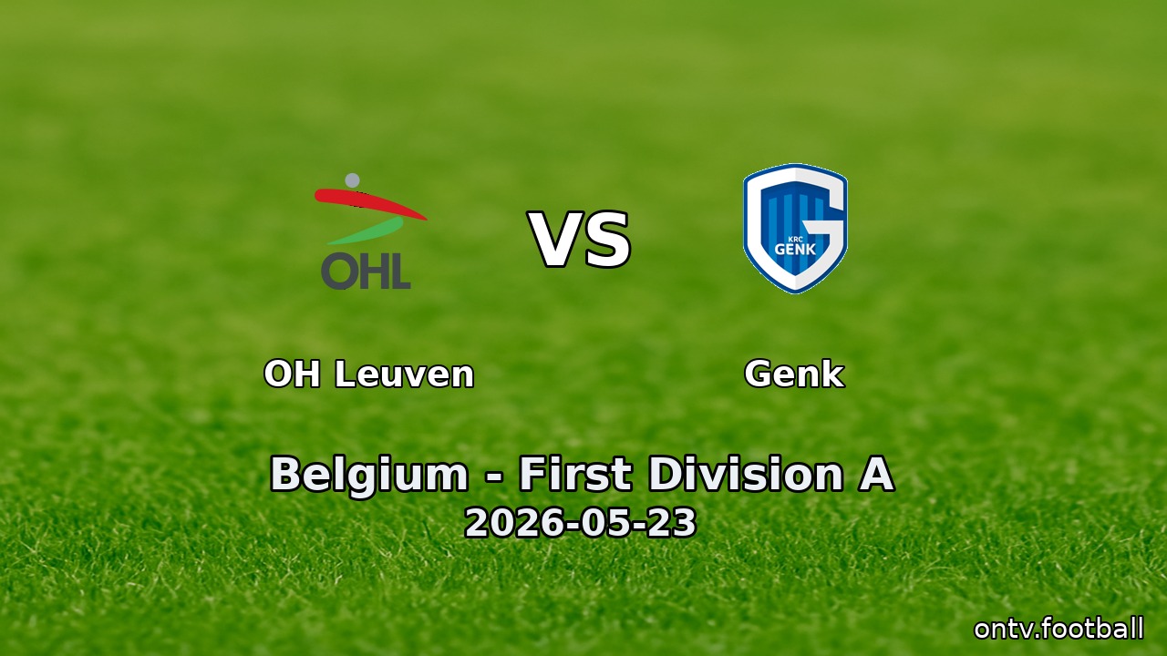 OH Leuven vs Genk