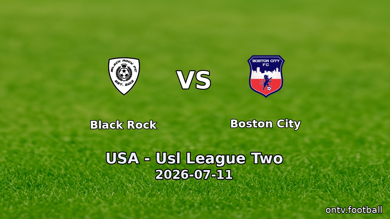 Black Rock vs Boston City