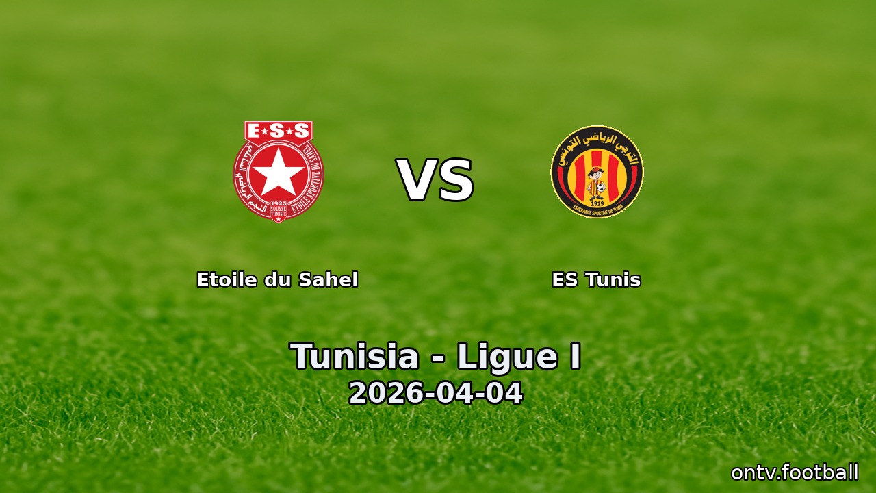 Etoile du Sahel vs ES Tunis