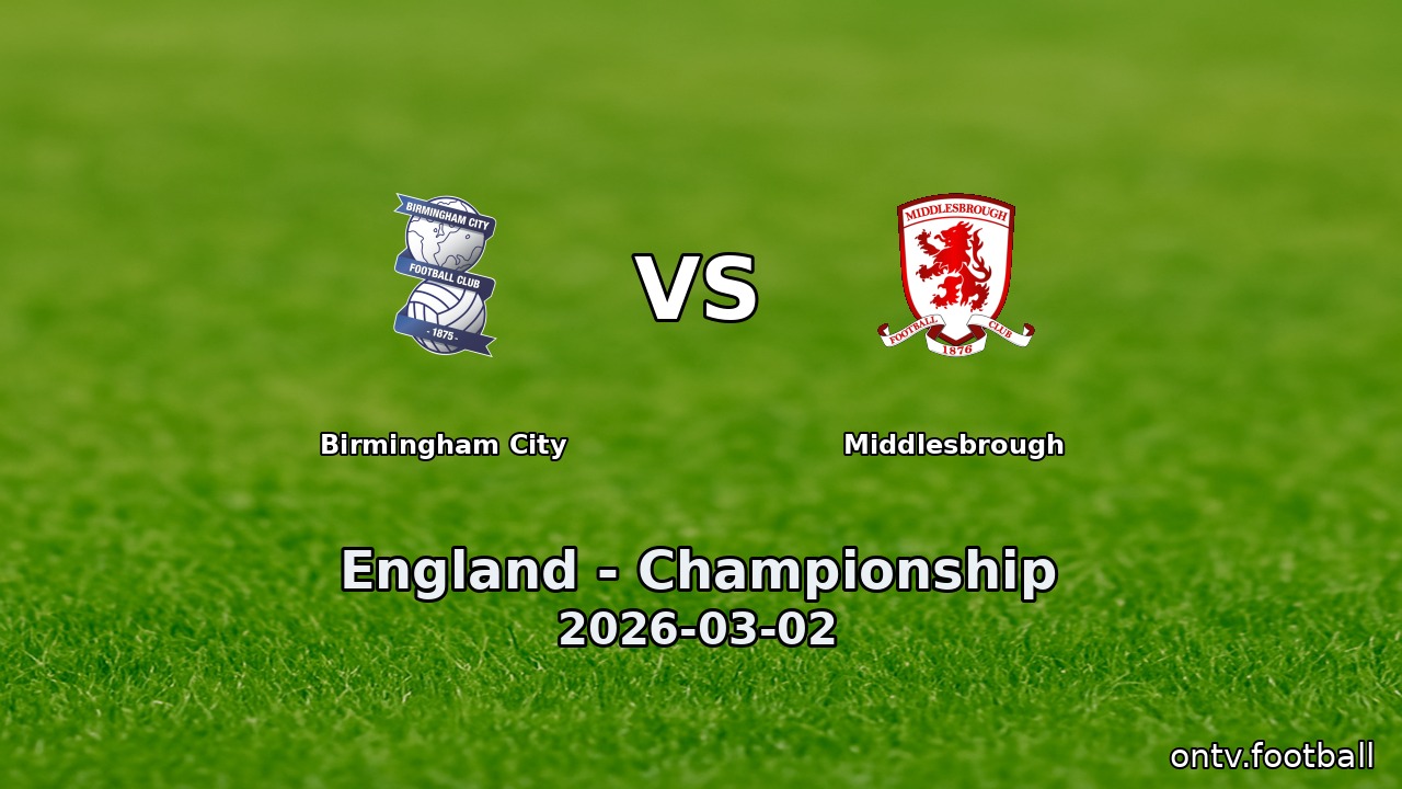 Birmingham City vs Middlesbrough
