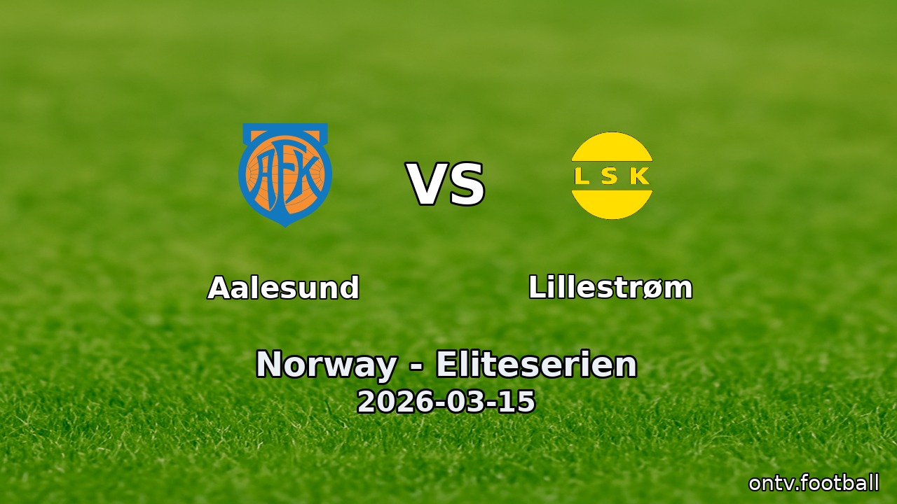Aalesund vs Lillestrøm