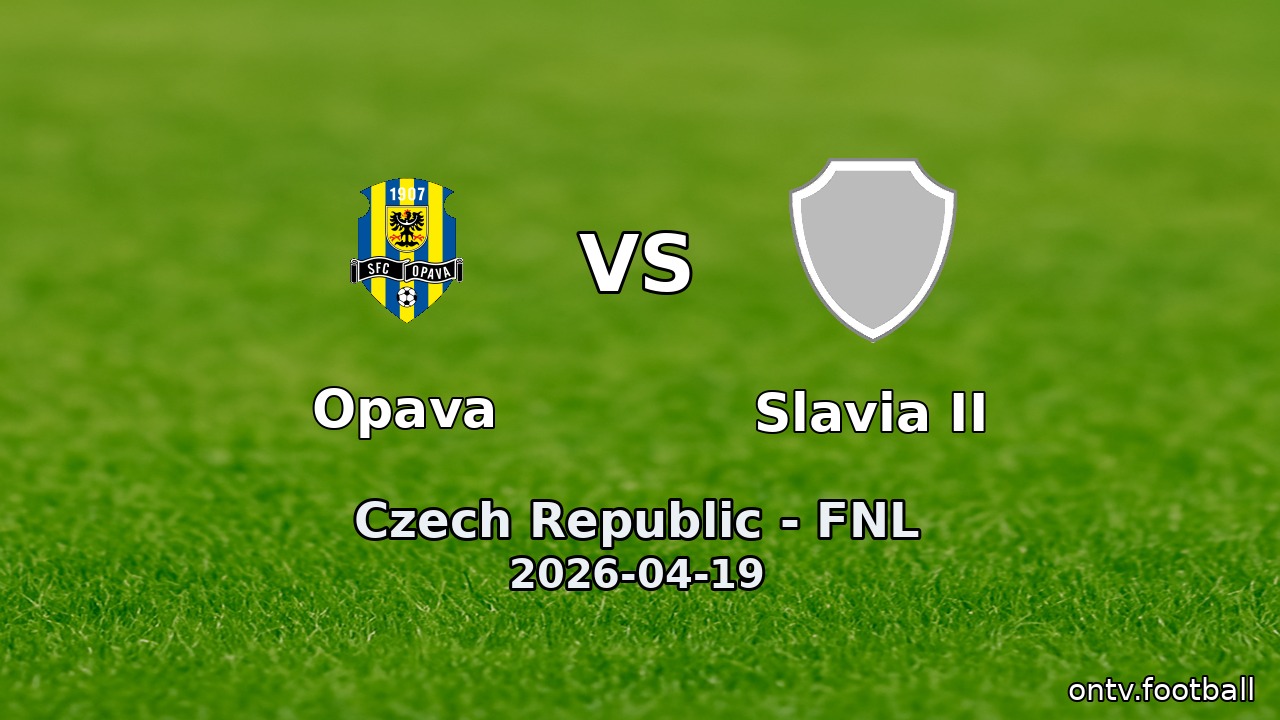 Opava vs Slavia II