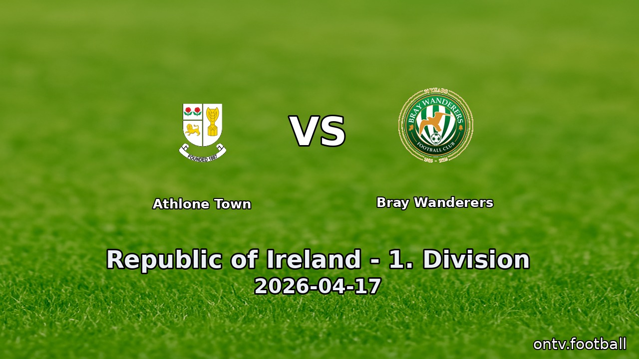 Athlone Town vs Bray Wanderers
