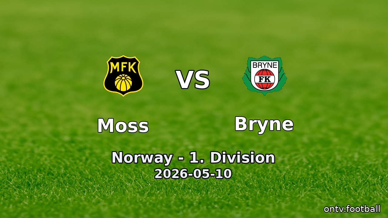 Moss vs Bryne