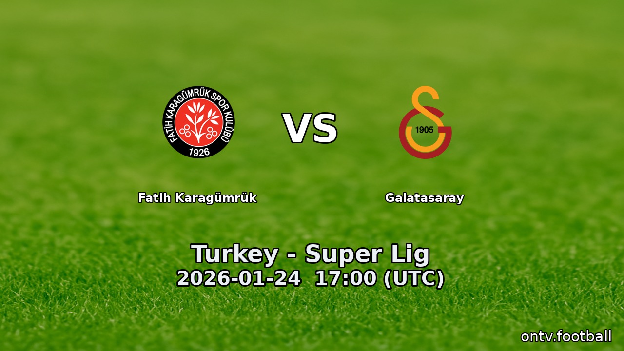 Fatih Karagümrük vs Galatasaray