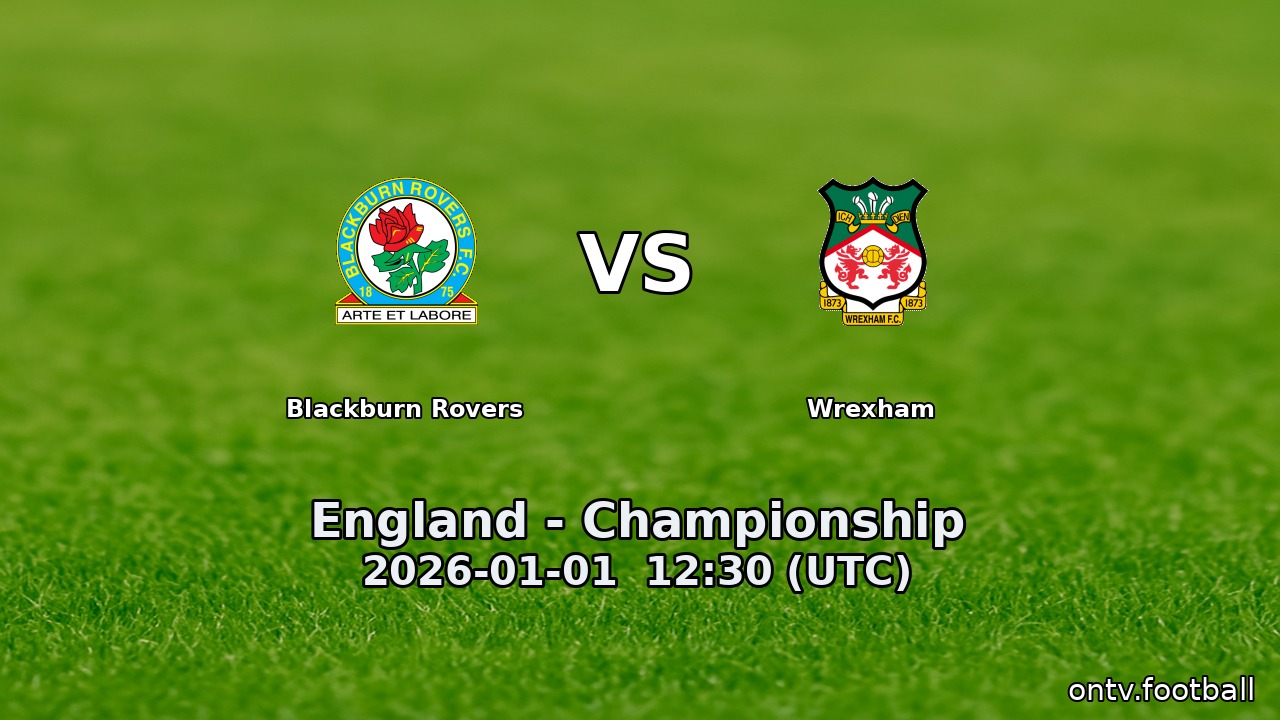 Blackburn Rovers vs Wrexham