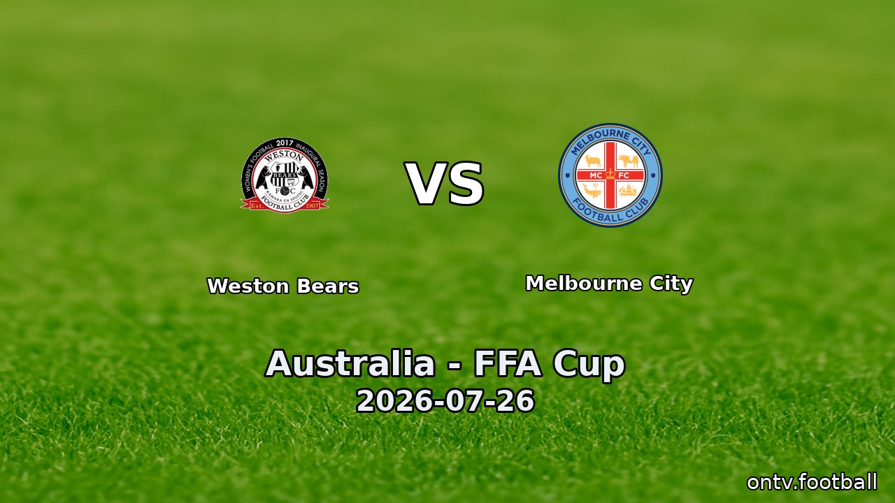 Weston Bears vs Melbourne City