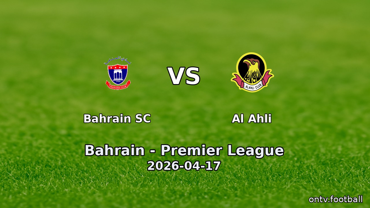Bahrain SC vs Al Ahli