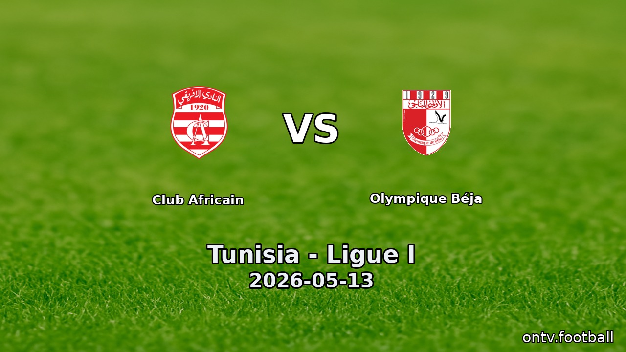 Club Africain vs Olympique Béja