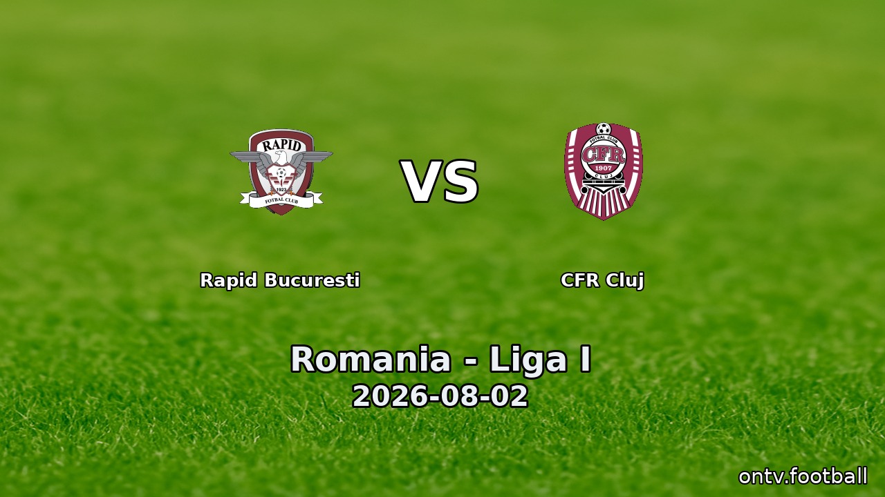 Rapid Bucuresti vs CFR Cluj