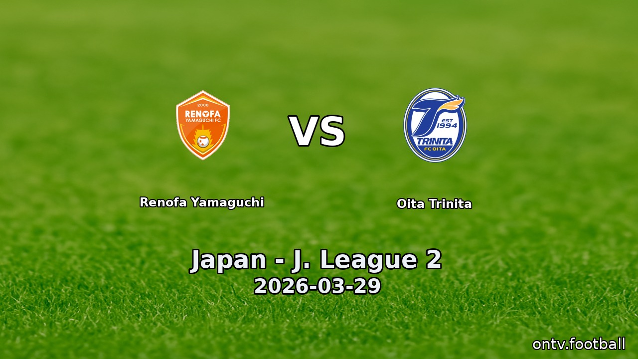 Renofa Yamaguchi vs Oita Trinita