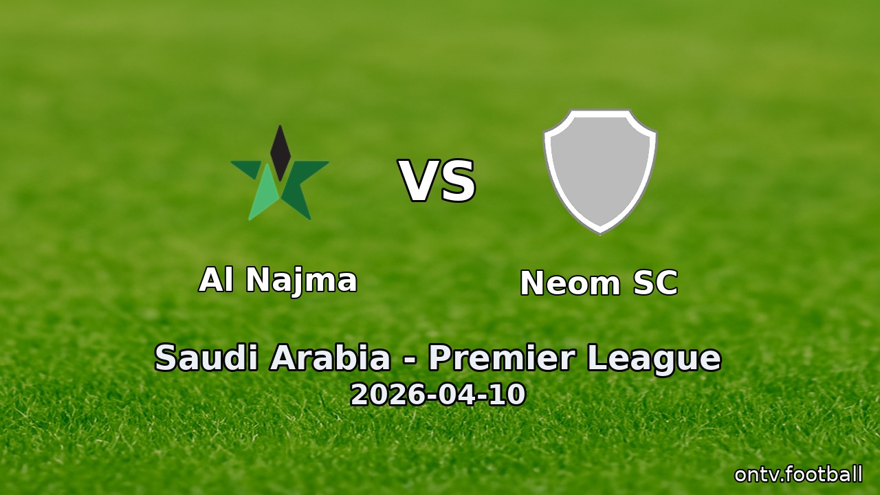 Al Najma vs Neom SC