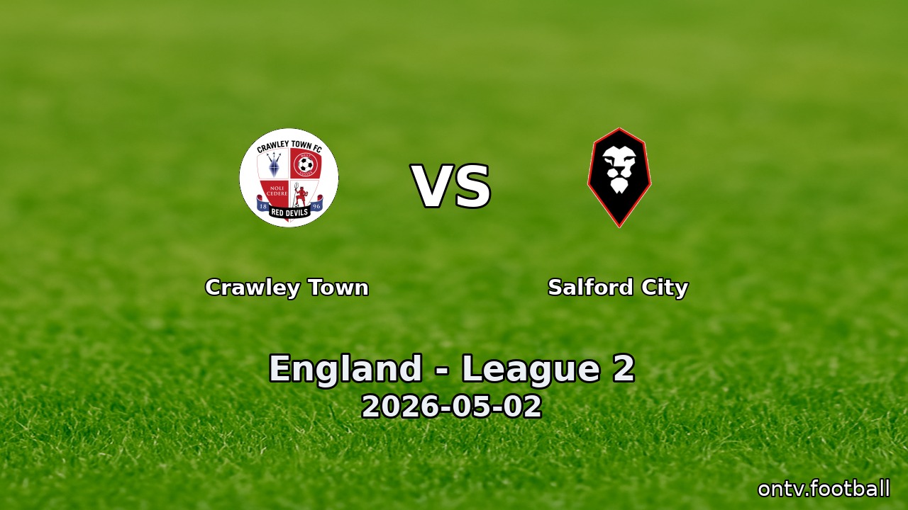Crawley Town vs Salford City