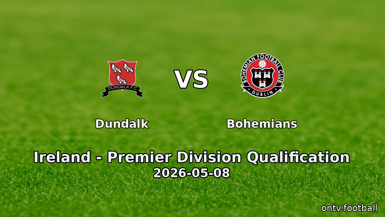 Dundalk vs Bohemians