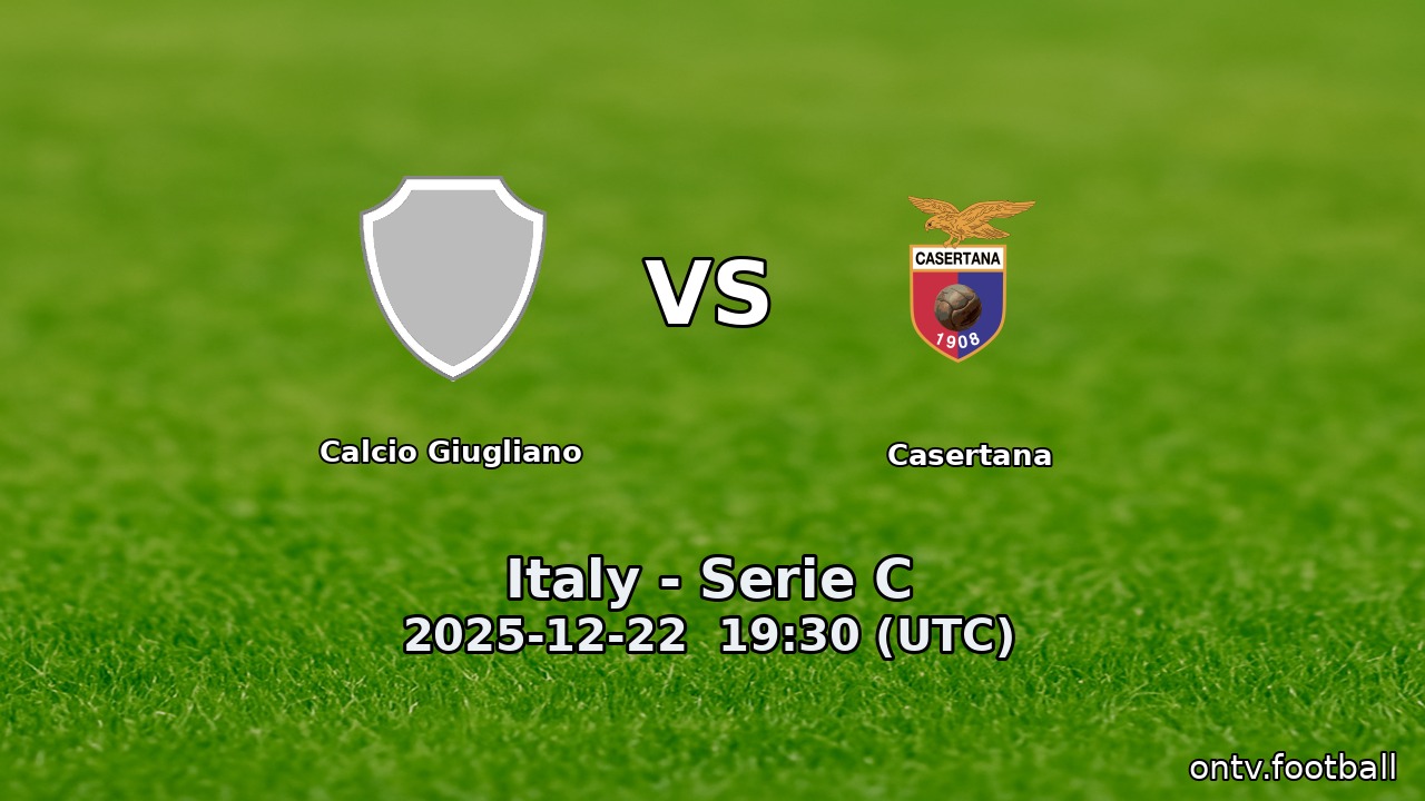 Calcio Giugliano vs Casertana