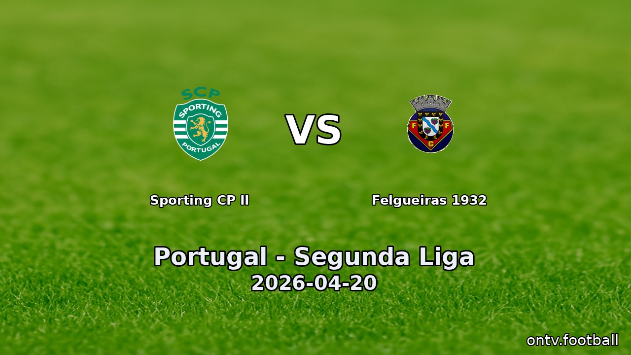 Sporting CP II vs Felgueiras 1932