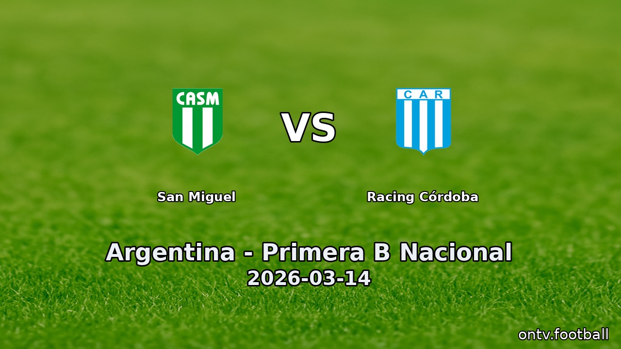 San Miguel vs Racing Córdoba
