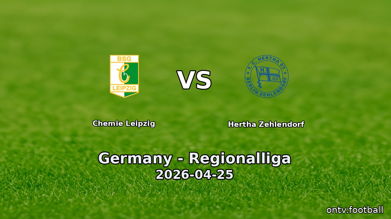 Chemie Leipzig vs Hertha Zehlendorf
