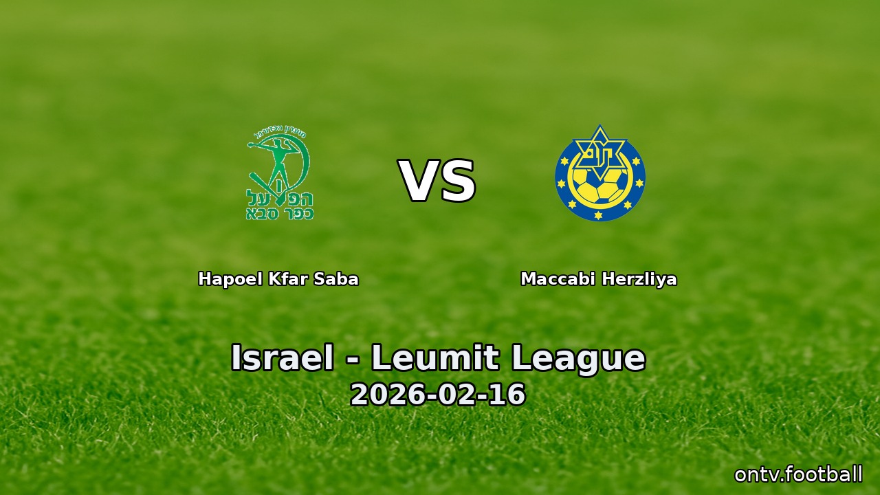 Hapoel Kfar Saba vs Maccabi Herzliya