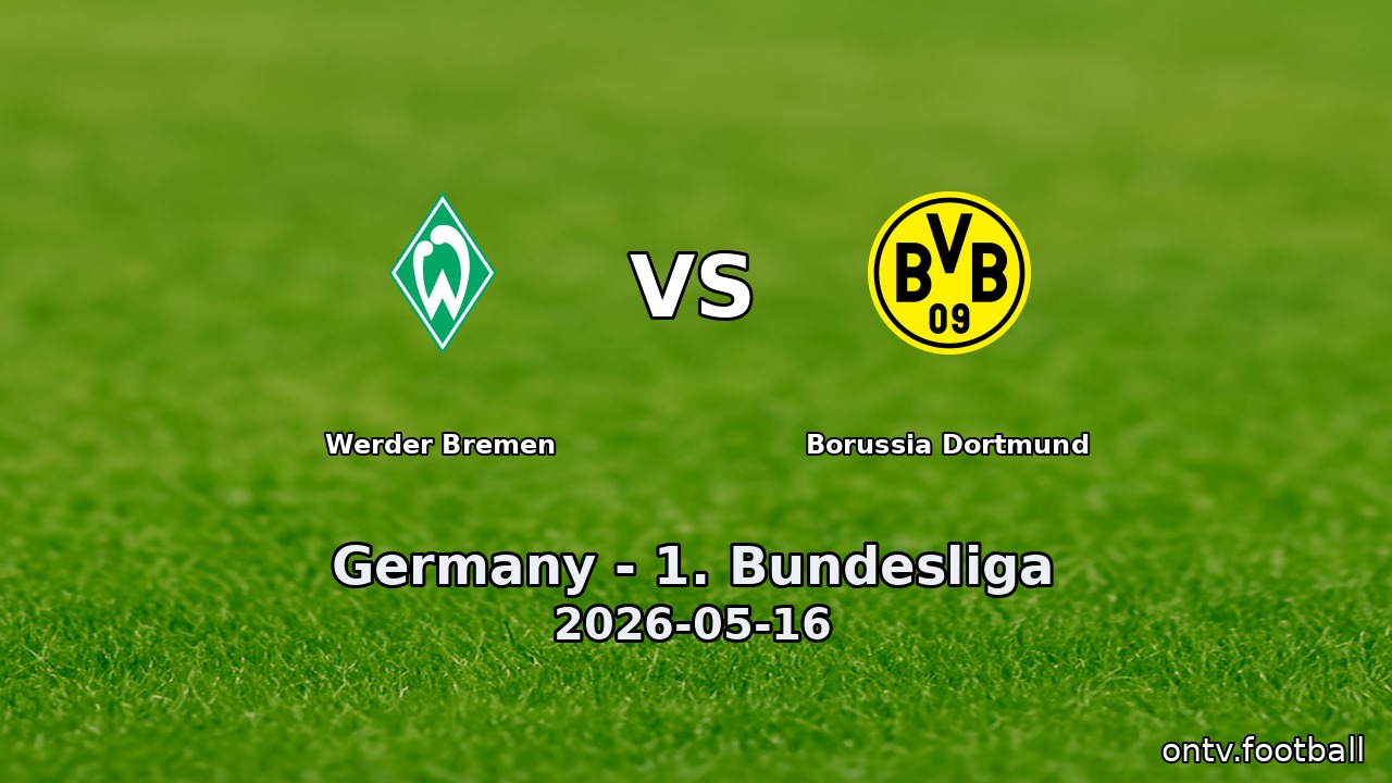 Werder Bremen vs Borussia Dortmund