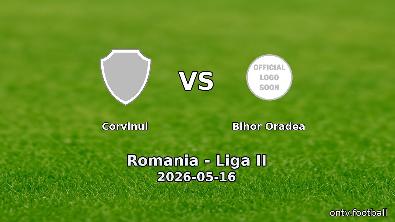 Corvinul vs Bihor Oradea