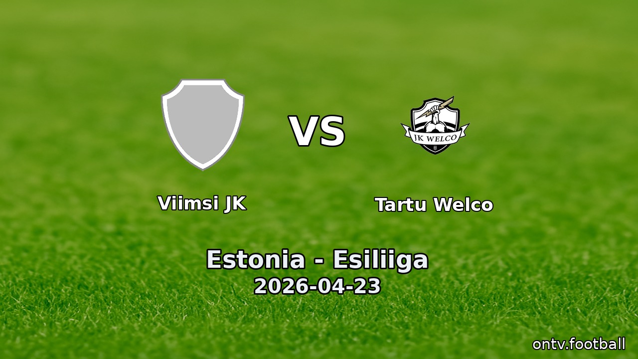 Viimsi JK vs Tartu Welco