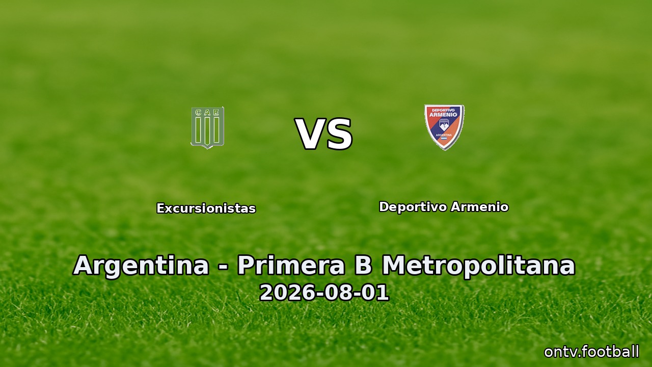 Excursionistas vs Deportivo Armenio