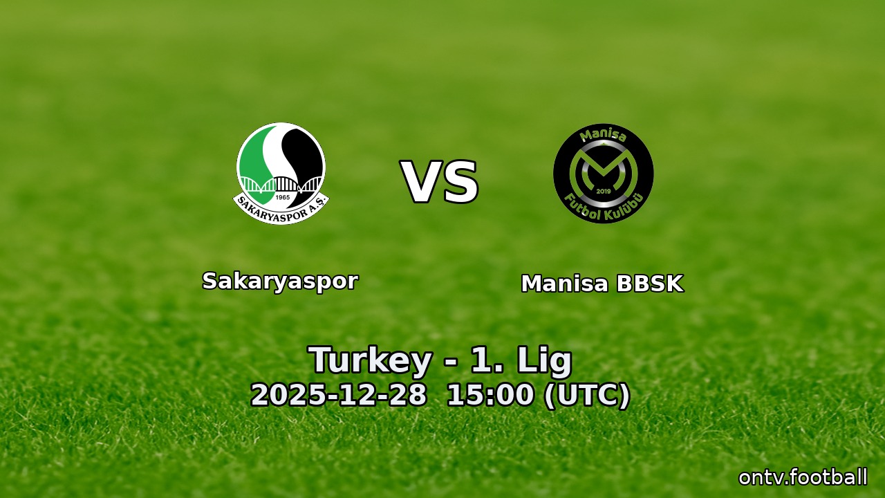 Sakaryaspor vs Manisa BBSK