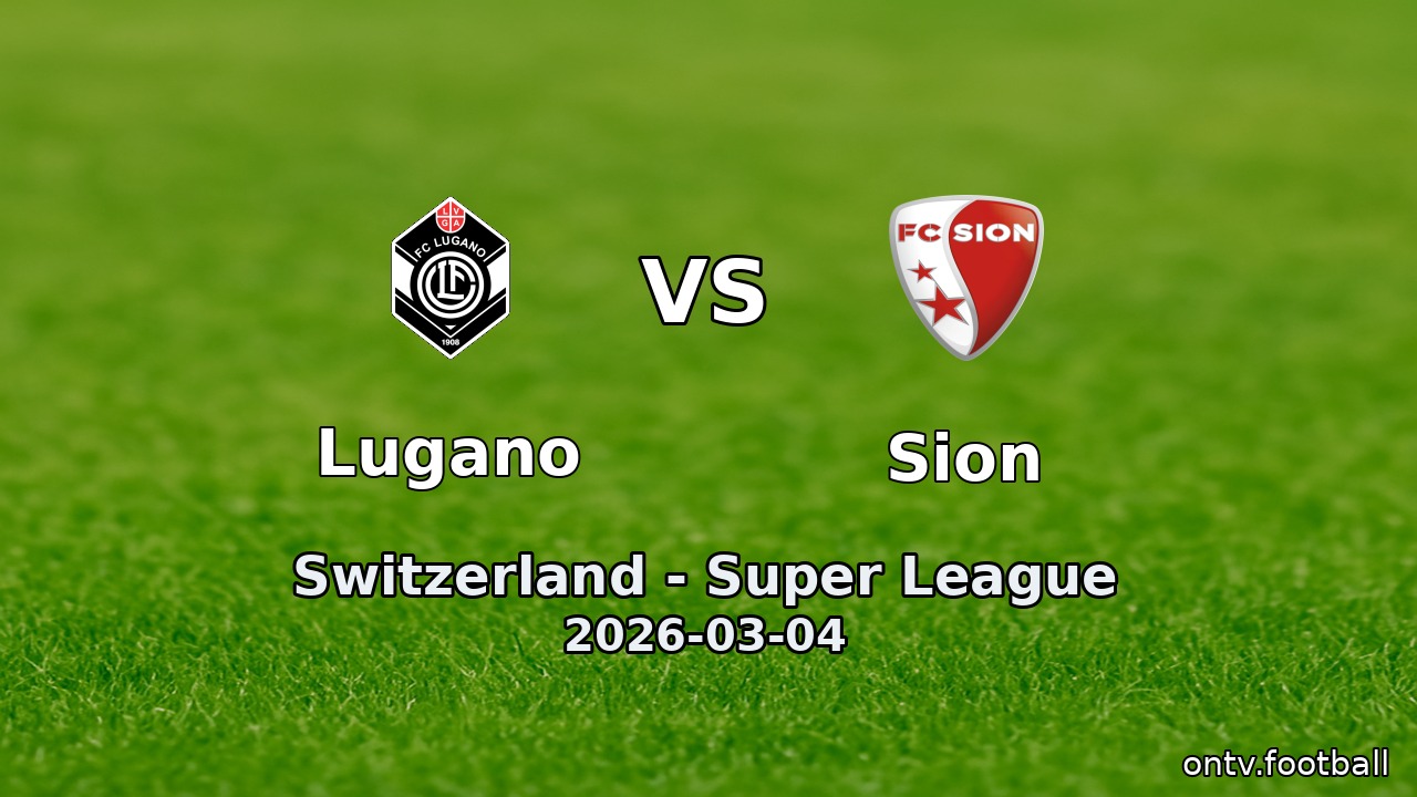 Lugano vs Sion