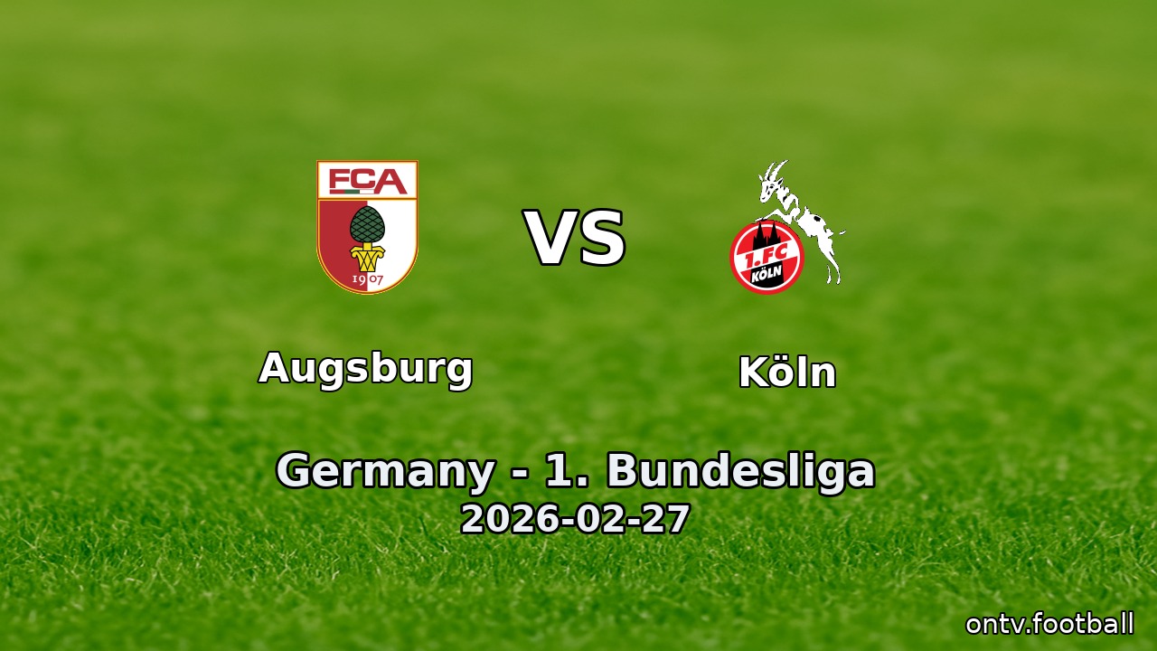 Augsburg vs Köln