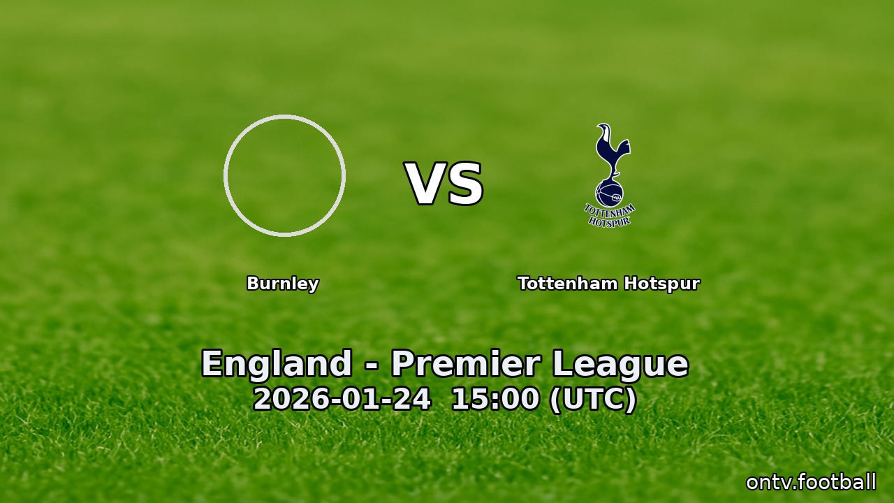 Burnley vs Tottenham Hotspur