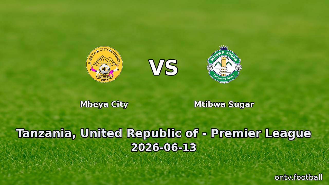 Mbeya City vs Mtibwa Sugar