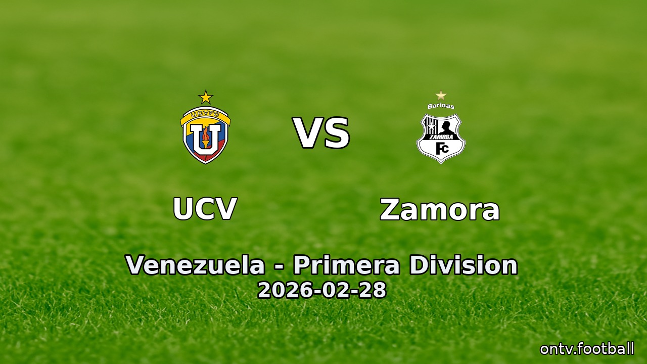 UCV vs Zamora