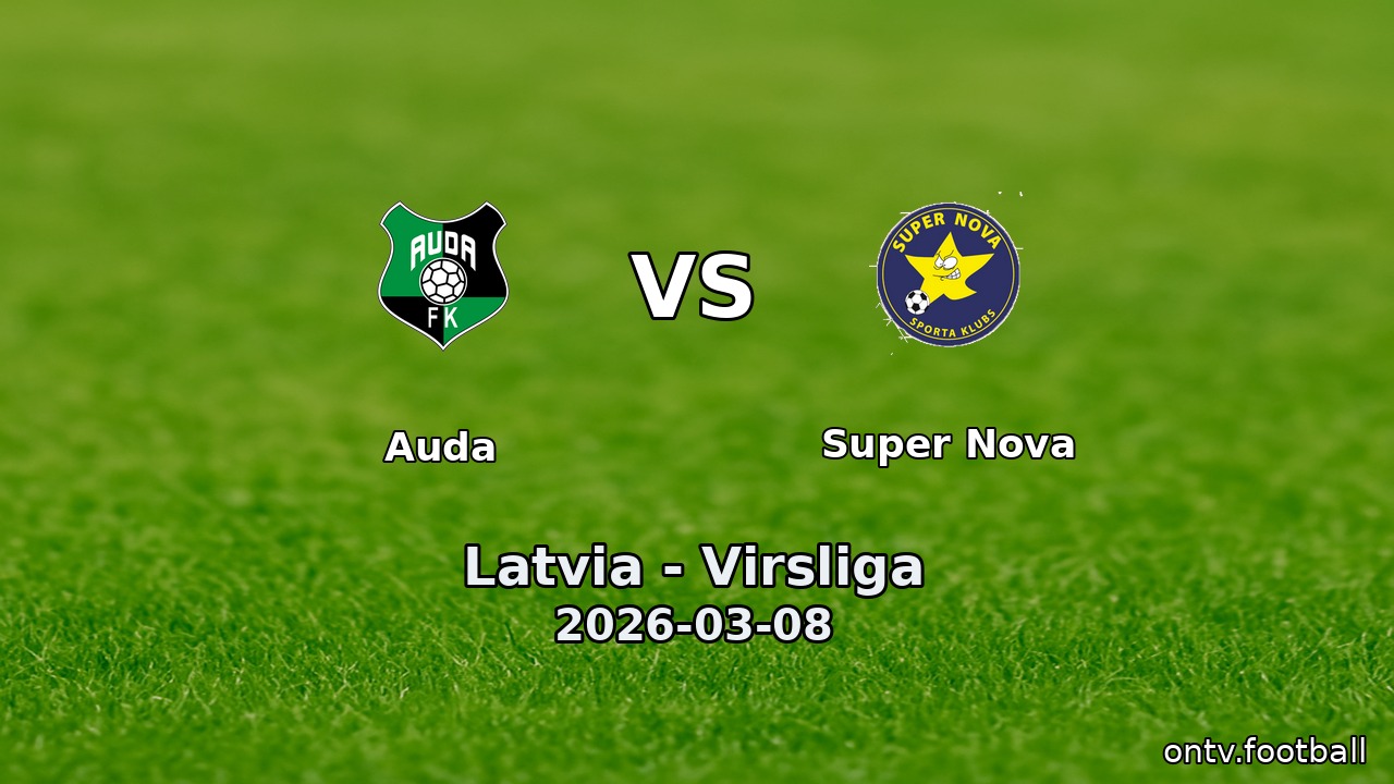 Auda vs Super Nova