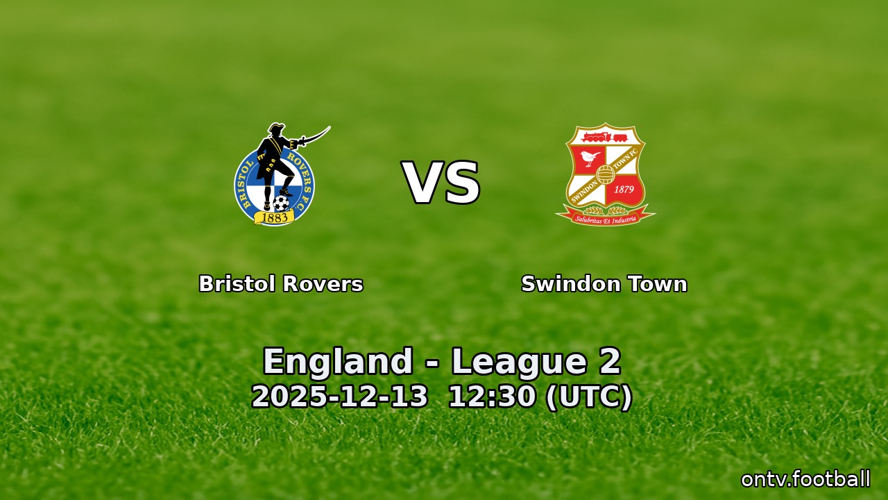 Bristol Rovers vs Swindon Town