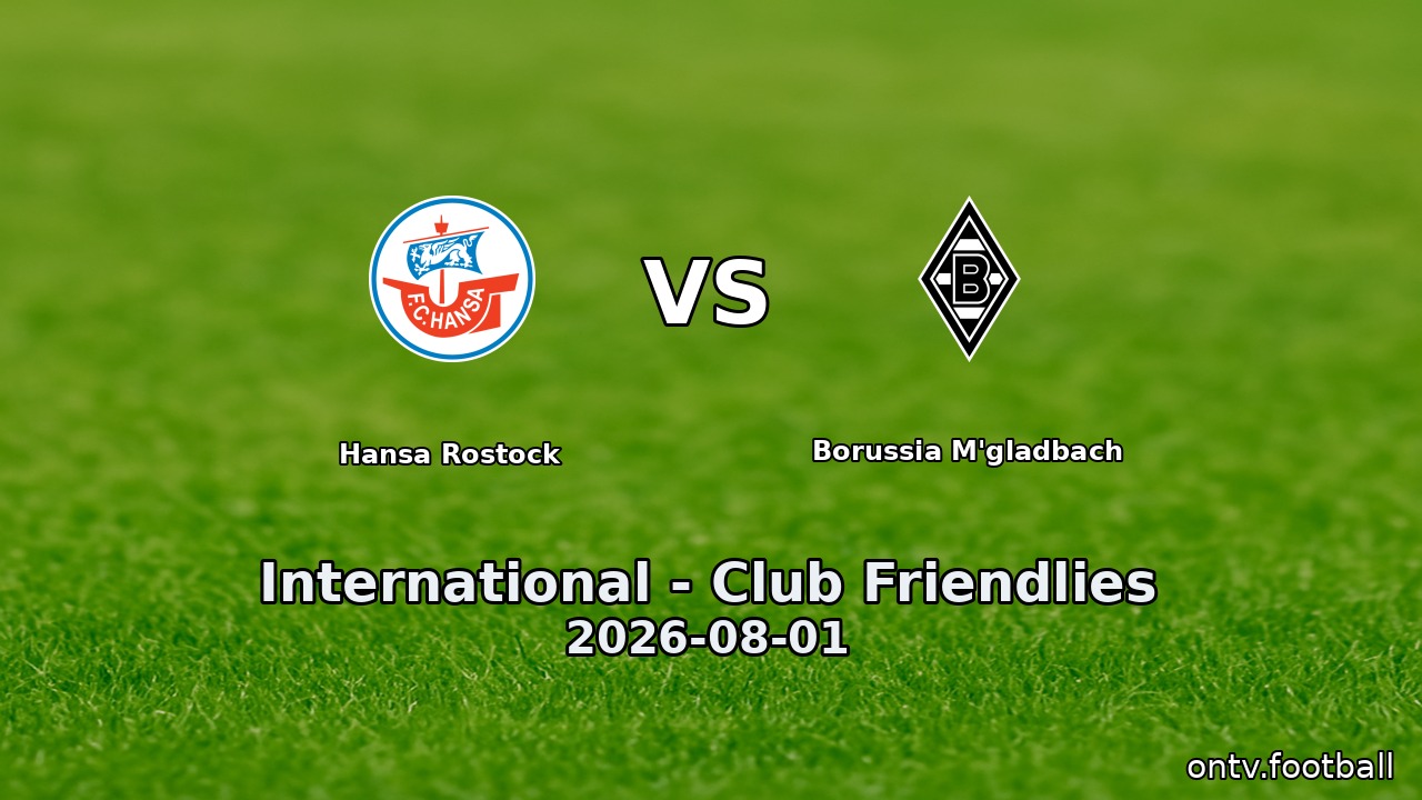 Hansa Rostock vs Borussia M'gladbach