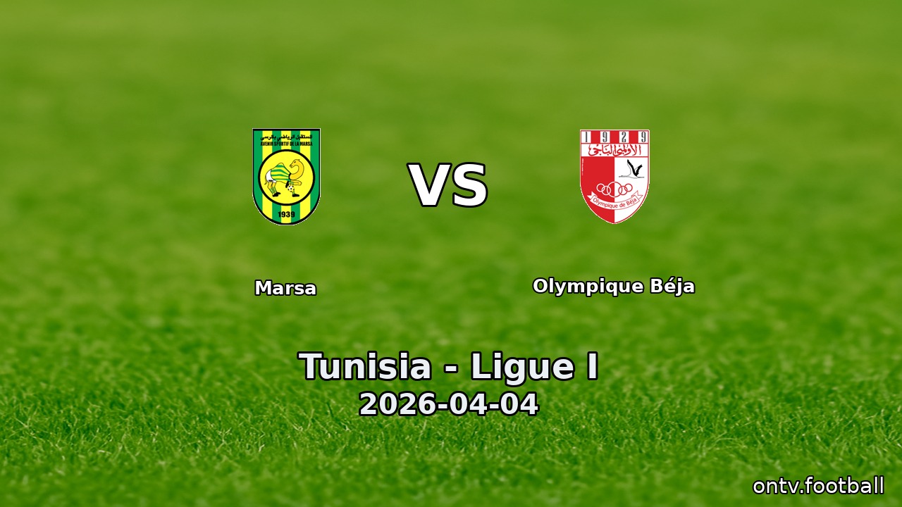 Marsa vs Olympique Béja