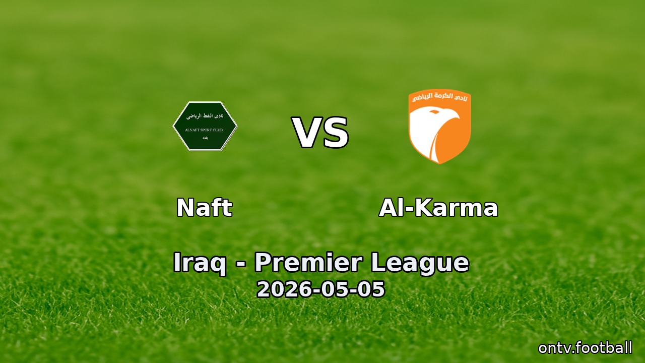 Naft vs Al-Karma