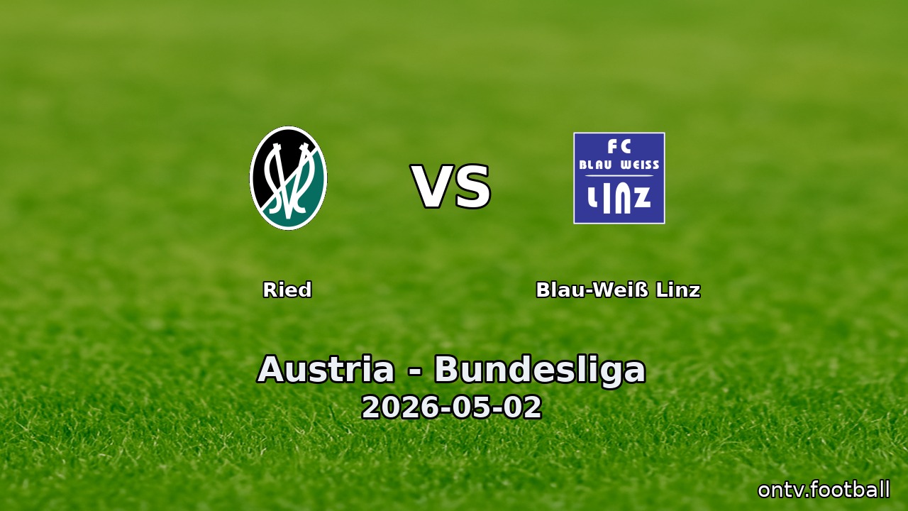 Ried vs Blau-Weiß Linz