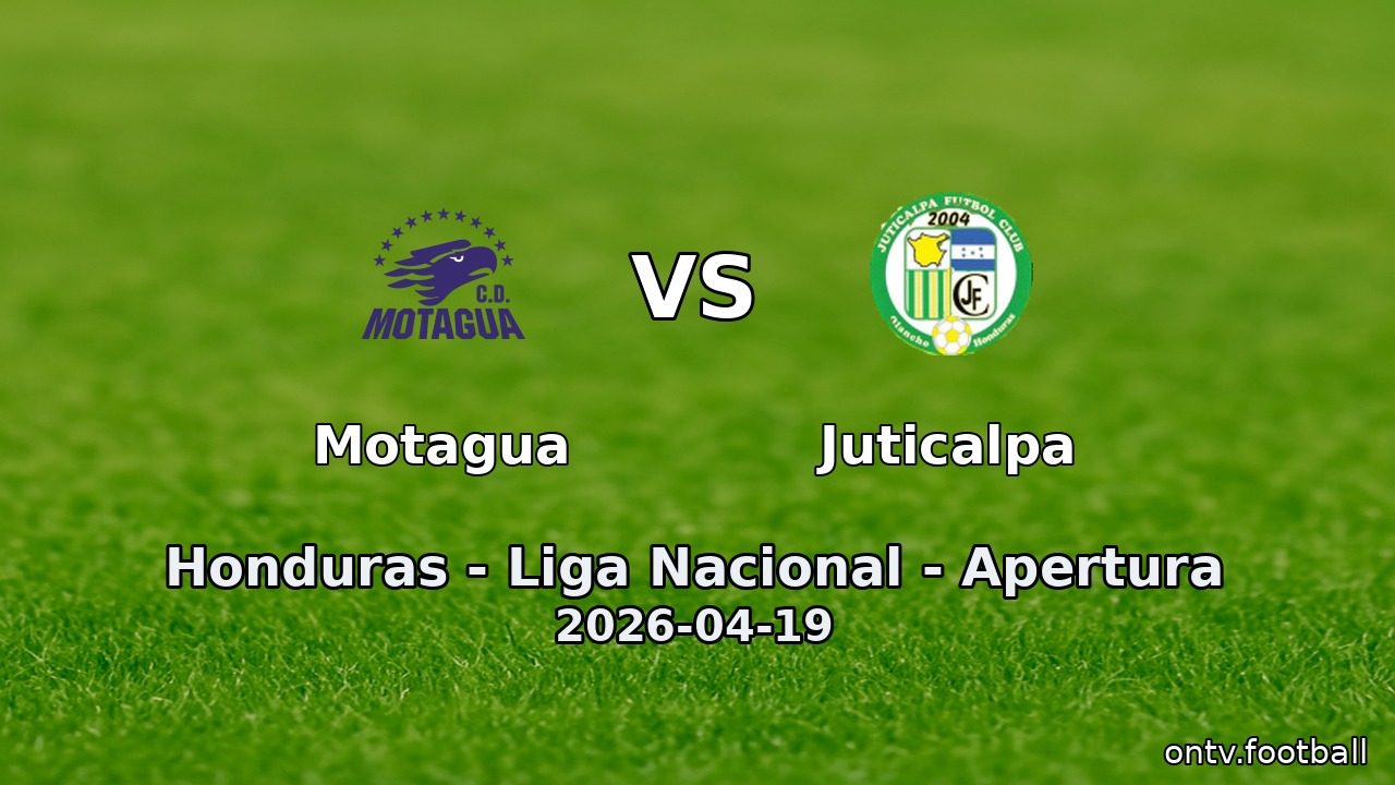 Motagua vs Juticalpa
