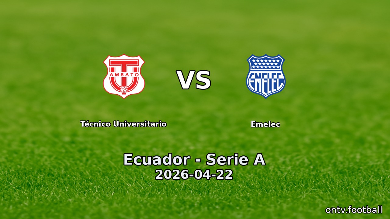 Técnico Universitario vs Emelec