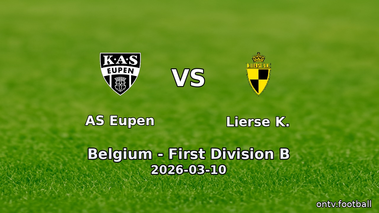 AS Eupen vs Lierse K.