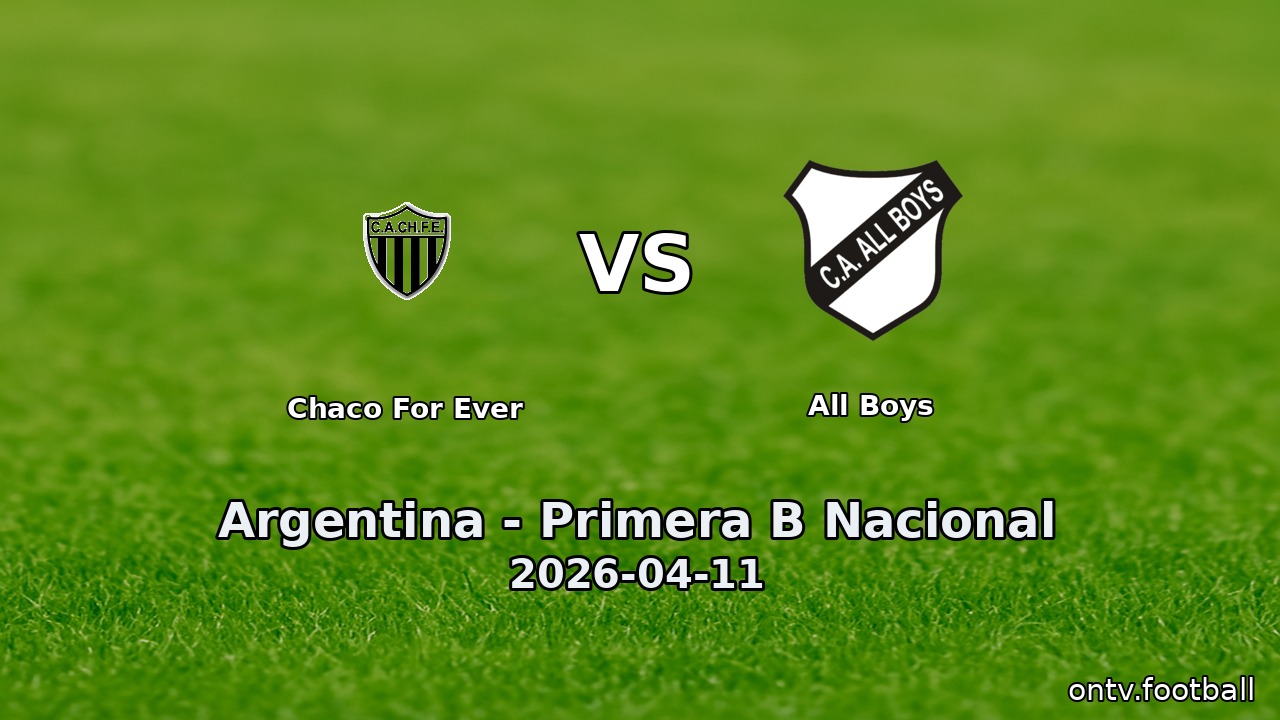 Chaco For Ever vs All Boys