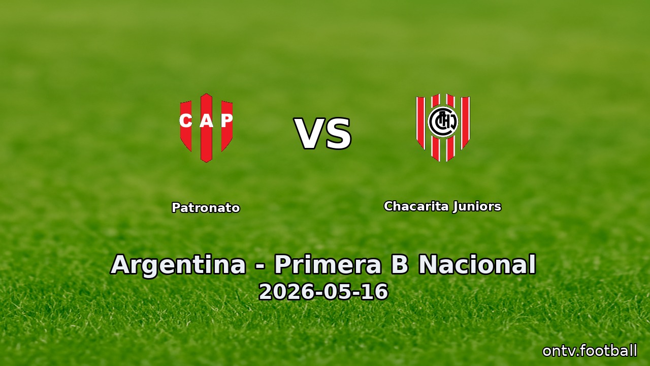 Patronato vs Chacarita Juniors
