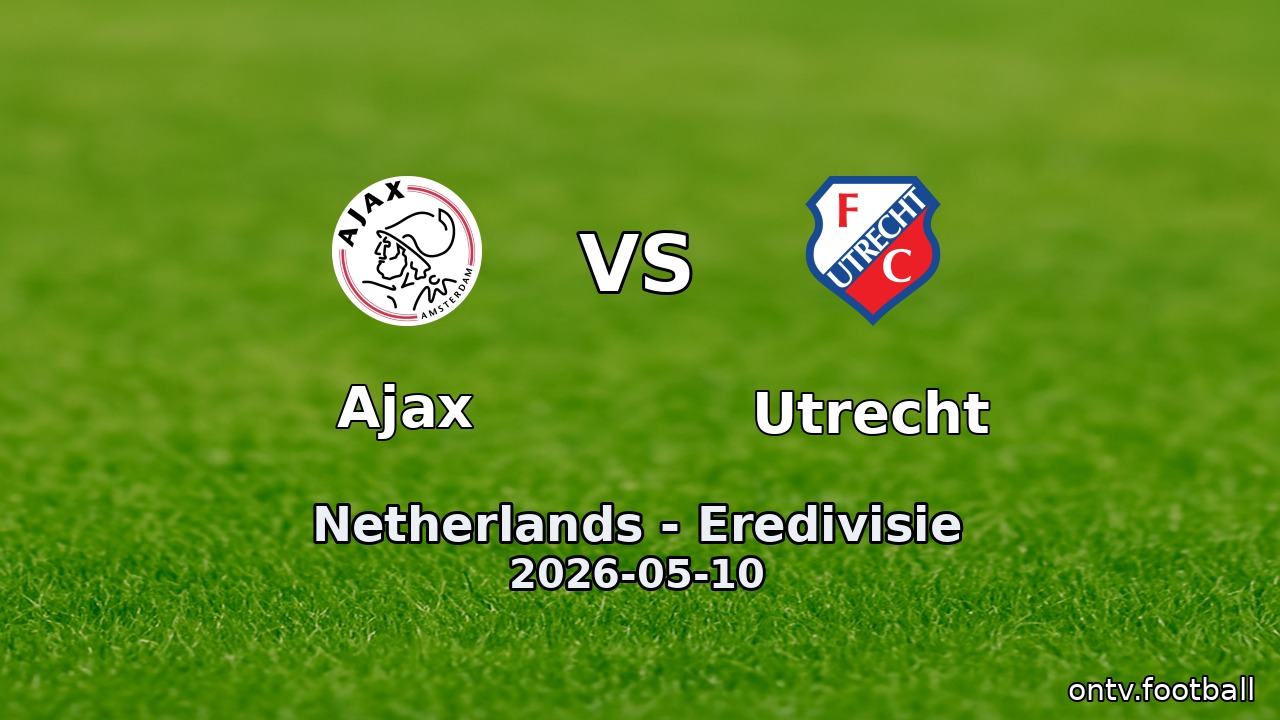Ajax vs Utrecht