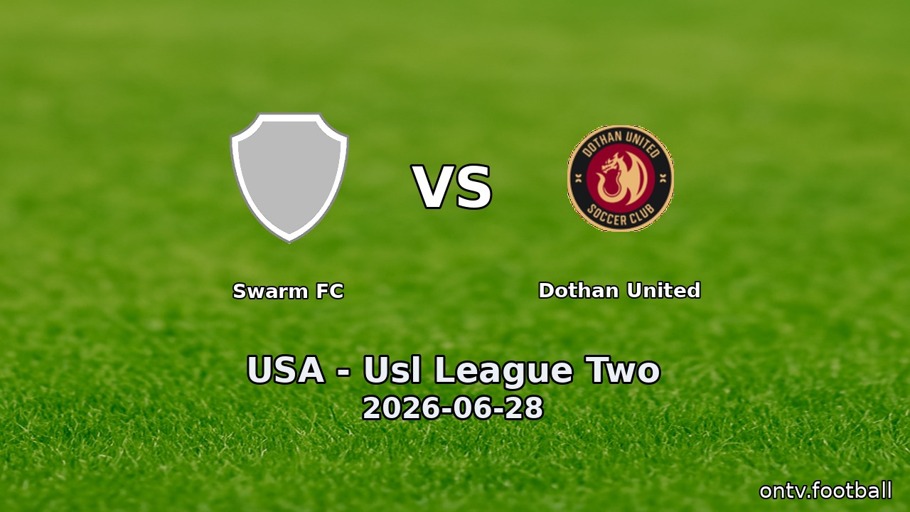 Swarm FC vs Dothan United
